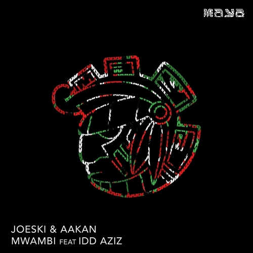 Idd Aziz & Aakan - Mwambi (Original) [MAYA216]